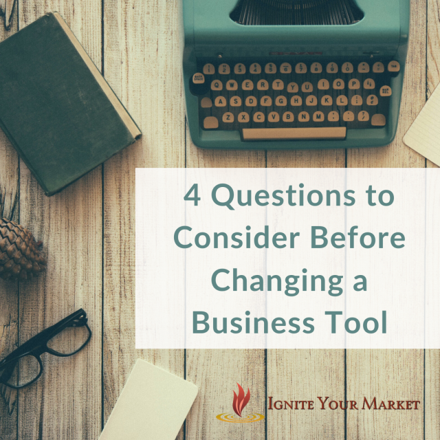Changing a Business Tool